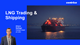 LNG Trading & Shipping - Arturo Gallego